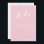 Convite Aniversário de 30 anos de Script com Letras Elegan<br><div class="desc">Convite para aniversário de 30 anos cor-de-rosa moderno Pastel. Design de modelo de convite de aniversário de 30 anos minimalista com uma caligrafia elegante com letra de escrita manuscrita.</div>