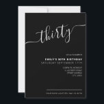 Convite Aniversário de 30 anos de Script Elegante Moderno<br><div class="desc">Convite para aniversário de 30 anos branco e preto moderno. Design de modelo de convite de aniversário de 30 anos minimalista com uma caligrafia elegante com letra de escrita manuscrita.</div>