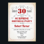 Convite Aniversário de 30 anos de surpresa - Preto branco<br><div class="desc">Design de Retro de Convite de aniversário de 30 anos Surpresa em branco preto vermelho com fundo cremoso vintage. Até 30 anos! Também pode ser personalizado em qualquer ano.</div>