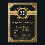 Convite aniversário de 30 anos de surpresa preto e Dourado<br><div class="desc">Convite para aniversário de 30 anos surpresa com plano de fundo brilhante Dourado e preto. Aniversário Adulto. Homens ou Mulheres Aniversário. Meninos Meninos ou Meninas Meninas Meninas Adolescentes Convidam. 13 15 16º 18º 20 21rua 30 40º 50º 60º 80 de 70 100º. Qualquer Idade. Para mais personalização, clique no botão...</div>