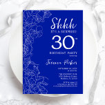 Convite Aniversário de 30 anos de Surpresa Real Azul Branc<br><div class="desc">Convite para aniversário de 30 anos de Surpresa Real Azul Branco. A design feminina moderna minimalista apresenta sotaques botânicos e letra de script de tipografia. Simples cartão de convite floral perfeito para uma festa surpresa na moda. Impressos convites Zazzle ou modelo de impressão digital instantânea para download.</div>