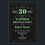 Convite Aniversário de 30 anos de surpresa - Verde preto<br><div class="desc">Convite para aniversário de 30 anos surpresa. Design preto,  verde e branco retro elegante. Até 30 anos! Pode ser personalizado para mostrar qualquer idade.</div>