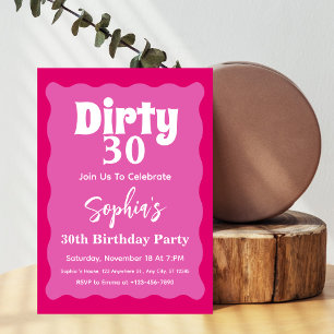 Convite Aniversário de 30 anos Dirty30 Rosa Quente Curva O