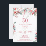 Convite aniversário de 30 anos Elegante Berry Botânico de<br><div class="desc">Convide seus hóspedes para uma festa de aniversário especial de inverno ou de Natal com este elegante morango vermelho e uma folhagem verde de sábado. As bagas vermelhas profundas são aninhadas em folhas e ramos. O texto vermelho aumenta o humor festivo. Este elemento faz parte da Coleção de Berry de...</div>