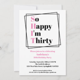 Convite aniversário de 30 anos Engraçado Tão feliz que ten