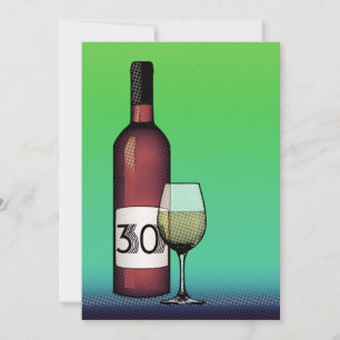 Convite Aniversário de 30 anos: garrafa & vidro de vinho