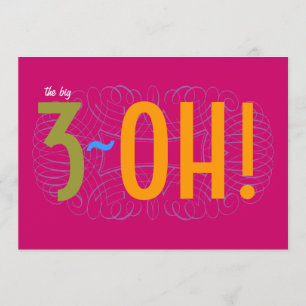 Convite Aniversário de 30 anos - o 3-OH grande!