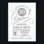 Convite aniversário de 30 anos - Prata branca<br><div class="desc">Convite de festas aniversário de 30 anos em Silver e Branco faux. Até 30 anos! Pode ser personalizado em qualquer idade. Envie-me uma mensagem se precisar de mais personalização.</div>