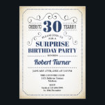 Convite Aniversário de 30 anos Surpresa - Marinho azul bra<br><div class="desc">Design de Retro de Convite de aniversário de 30 anos Surpresa em marinho azul branco com fundo cremoso vintage. Até 30 anos! Também pode ser personalizado em qualquer ano.</div>