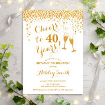 Convite aniversário de 40 anos - Anima-Se A 40 Anos De Bra<br><div class="desc">Convite para aniversário de 40 anos. Saúde Para 40 Anos! Design elegante em branco e ouro. Apresenta óculos de champanhe,  fonte de script e confetti. Perfeito para na moda 40 festas de aniversário. Personalize com seus próprios detalhes. Pode ser personalizado para mostrar qualquer idade.</div>
