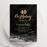 Convite Aniversário de 40 anos de Agate Dourado Preto<br><div class="desc">Convite de festas de aniversário de 40 anos preto e dourado. Elegante design moderno com aquarela agate marble geode background, faux glitter gold e typografia script font. Trendy convida o cartão perfeito para uma comemoração de dia das mulheres na moda. Impressos convites Zazzle ou modelo de impressão digital instantânea para...</div>