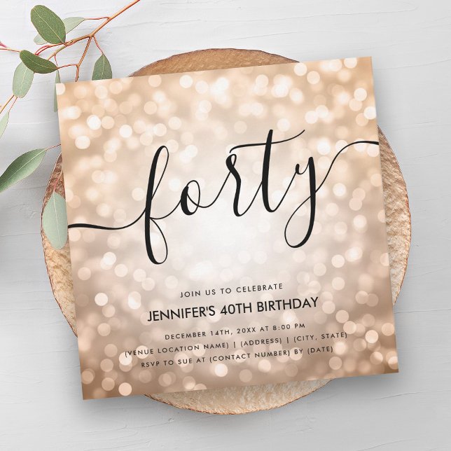 Convite Aniversário de 40 anos de Luzes Leves Douradas do  (Modern Rose Gold Glitter Lights 40th Birthday Invitation)