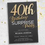 Convite Aniversário de 40 anos de Surpresa com Tipografia<br><div class="desc">Dourada Tipografia Moderna Surpresa aniversário de 40 anos de Convite. Este convite apresenta um design elegante com texto claro e fácil de ler, garantindo que todos os detalhes importantes sejam enviados sem esforço. A adição de acentos de folha esmaecida em ouro deslumbrante contra um pano de fundo de preto cria...</div>
