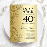 Convite aniversário de 40 anos de Surpresa Dourada<br><div class="desc">Convite de festas Dourado Surpresa. Design Glam feminina com sotaques botânicos e letra de script de tipografia. Simples cartão de convite floral perfeito para uma festa surpresa na moda. Pode ser personalizado para qualquer idade. Impressos convites Zazzle ou download instantâneo de modelo digital.</div>