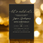 Convite Aniversário de 40 anos Dourado mínimo preto<br><div class="desc">Comemore a fazer 40 anos de estilo com um convite de aniversário Dourado e preto de Script Minimalista! Apresentando sotaques negros e dourados, tipografia elegante da escrita, e um design limpo e moderno, este convite dá o tom para uma celebração sofisticada. Perfeito para qualquer lugar, de salões quentes a encontros...</div>