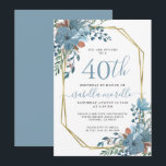 Convite aniversário de 40 anos Dusty Blue Floral<br><div class="desc">Um convite floral de cor aquosa,  poeirento,  azul,  poeirento,  com moldura dourada. Azul poeirento na parte de trás do convite. Um design de aquarela bonito e leve.</div>