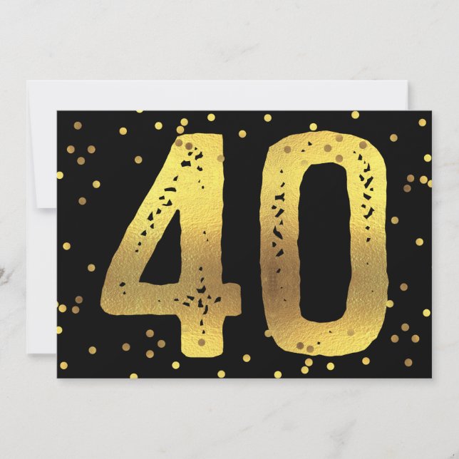 Convite aniversário de 40 anos Faux Gold Foil Confetti Bla (Frente)
