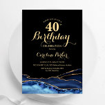 Convite aniversário de 40 anos marinho de Agitação Dourada<br><div class="desc">convite de festas aniversário de 40 anos azul marinho, preto e dourado. Elegante design moderno com cor azul-real de água agate marble geode fundo, fonte falsa de ouro brilhante e script de tipografia. Trendy convida o cartão perfeito para uma comemoração de dia das mulheres na moda. Impressos convites Zazzle ou...</div>