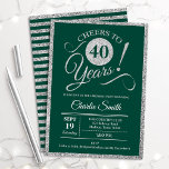 Convite aniversário de 40 anos - QUALQUER Prata Verde da E<br><div class="desc">aniversário de 40 anos convite de festas para homens ou mulheres. Cartão de convite elegante em verde com folha de prata brilhante. Apresenta a fonte do script de tipografia. Saúde para 40 anos! Pode ser personalizado em qualquer ano. Perfeito para uma celebração de um dia adulto.</div>
