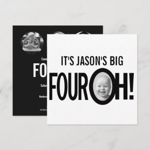 Convite aniversário de 40 anos QUATRO OH! branco preto da