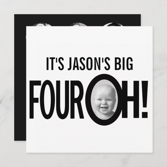 Convite aniversário de 40 anos QUATRO OH! foto mono preto  (Frente/Verso)