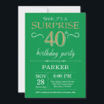 Convite aniversário de 40 anos surpresa Verde e Dourado<br><div class="desc">Convite para aniversário de 40 anos surpresa com fundo brilhante e Dourado. Aniversário Adulto. Homens ou Mulheres no Dia Convidam. Qualquer idade.
Para mais personalização,  clique no botão "Personalizar" e use a ferramenta design para modificar este modelo.</div>