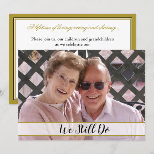 Convite Aniversário de 50 anos de Casamento Nós Ainda Faze