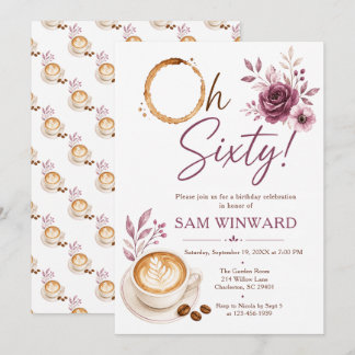 Convite Aniversário de 60 anos Oh Sixty Floral Coffee