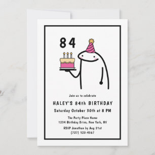 Convite Aniversário de 84 anos Meme Engraçado Simples Pret