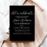 Convite Aniversário de Script Preto Minimalista do Vamos<br><div class="desc">Comemore a fazer 30 anos de estilo com um Convite de Aniversário Dourado e Preto para Script Minimalista! Apresentando sotaques negros e dourados, tipografia elegante da escrita, e um design limpo e moderno, este convite dá o tom para uma celebração sofisticada. Perfeito para qualquer lugar, de salões quentes a encontros...</div>