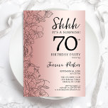Convite Aniversário do 70 de Surpresa rosa Dourada<br><div class="desc">Convite de aniversário rosa Dourado Surprise 70. Design Glam feminina com sotaques botânicos e letra de script de tipografia. Simples cartão de convite floral perfeito para uma festa surpresa na moda. Pode ser personalizado para qualquer idade. Impressos convites Zazzle ou modelo de impressão digital instantânea para download.</div>