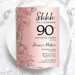 Convite Aniversário do 90 de Surpresa rosa Dourada<br><div class="desc">Convite de aniversário rosa Dourado Surprise 90. Design Glam feminina com sotaques botânicos e letra de script de tipografia. Simples cartão de convite floral perfeito para uma festa surpresa na moda. Pode ser personalizado para qualquer idade. Impressos convites Zazzle ou download instantâneo de modelo digital.</div>
