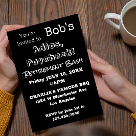 Convite ANOS FUNNY, Partido de Retirada do Pai Paycheck