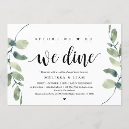 Convite Antes de Nos Casarmos, Jantamos, Jantar de Rehears