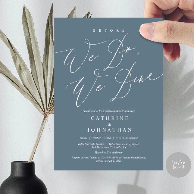 Convite Antes que o façamos, jantamos, Janto de ensaio de  (Before we do, we dine, modern romantic wedding rehearsal dinner invitation card, pdf, in dusty blue)