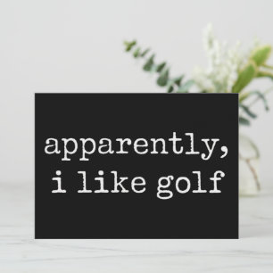 Convite Aparentemente, Eu Gosto de Golfe Amante do Golfe G