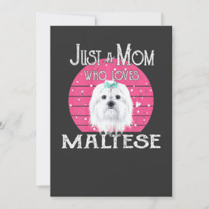 Convite Apenas Uma Mãe de Cachorro Que Ama Maltês Dia das