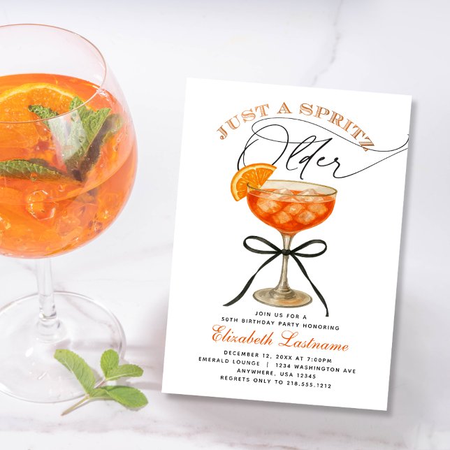 Convite Aperol Spritz Apenas um Spritz Mais Velho Aniversá (Aperol Spritz Just a Spritz Older Birthday Invitation)