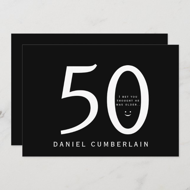 Convite Aposto Que Pensou Que Ele Era Um Aniversário Mais  (Frente/Verso)