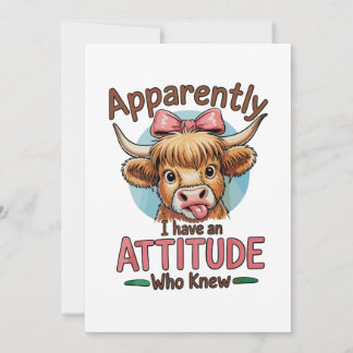 Convite Apparently I Have An Attitude Highland Cow Bow