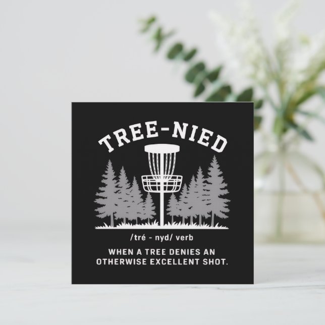 Convite Árvore Nied Disc Golf Engraçado Estúpido Tree-nied (Em pé/Frente)