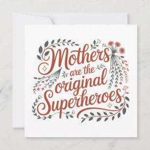 Convite As Mães São as Super-Heroínas Originais