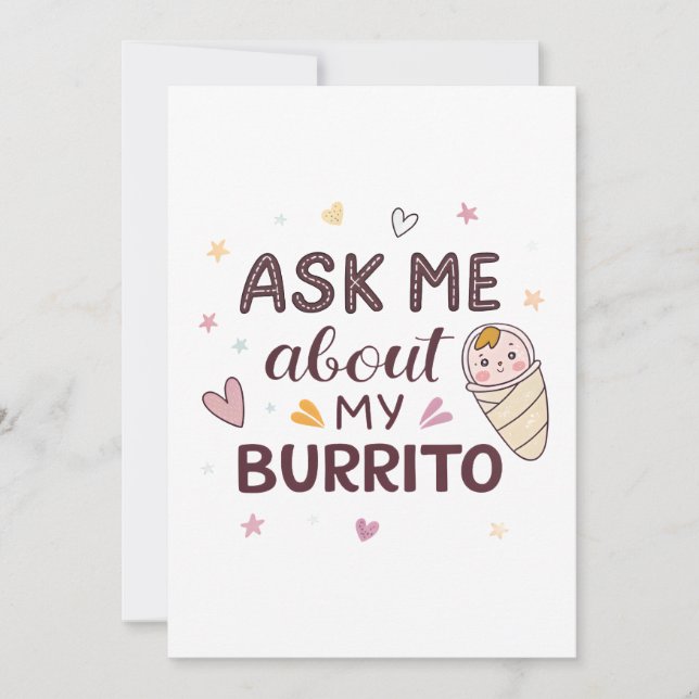 Convite Ask Me About My Burrito Cute Baby Art (Frente)