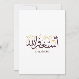 Convite AstaghfirAllah Caligrafia Árabe –Elegante Thuluth