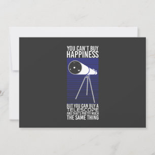 Convite Astronomia - você não pode comprar a felicidade