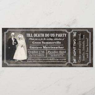 Convite Até a morte nos convidam para o ingresso no casame