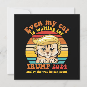 Convite Até Meu Gato Está Esperando Pelo Trump 2024 Vestuá