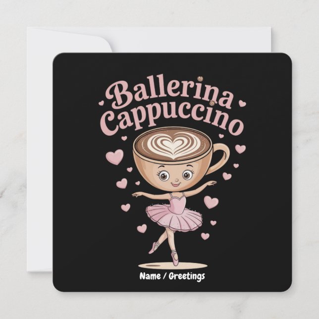 Convite Bailarina Engraçada Cappuccina Meme Italiano Brain (Frente)