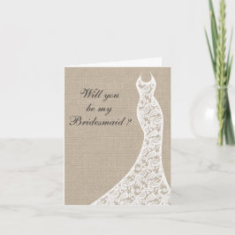 Convite Beautiful Burlap Will you be my Bridesmaid Card