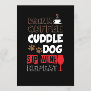 Convite Beber Café Cachorro Cachorro Cachorro Repetir Vinh